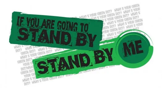 If you are going to stand by, stand by me logo